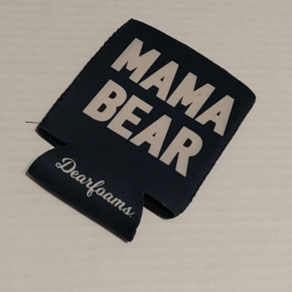 Mama Bear Drink Coozi by Dearfoams. NWOT